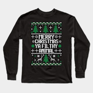 merry christmas ya filthy animal Long Sleeve T-Shirt